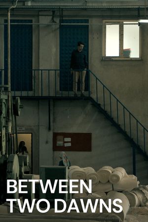 Between Two Dawns's poster