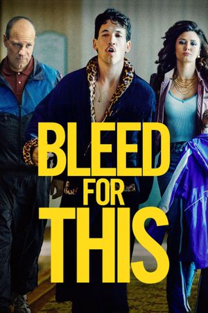 Bleed for This's poster