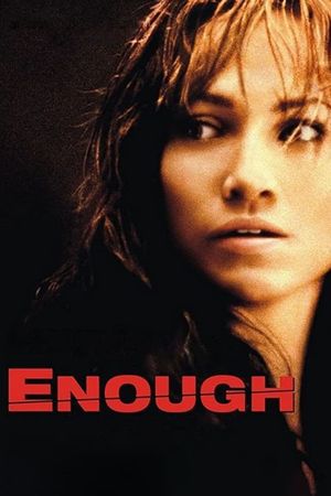 Enough's poster