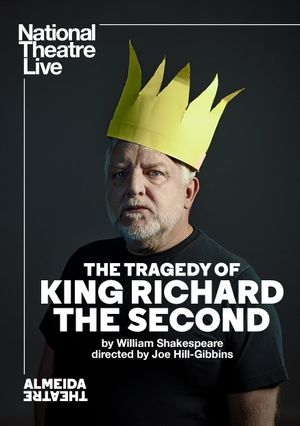 The Tragedy of King Richard the Second's poster