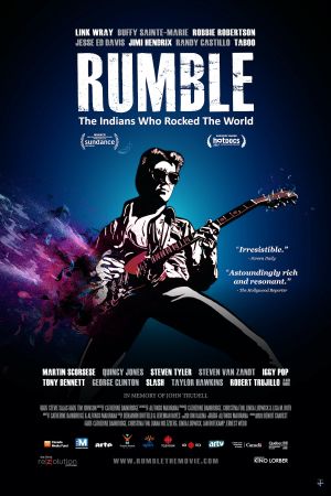 Rumble: The Indians Who Rocked The World's poster