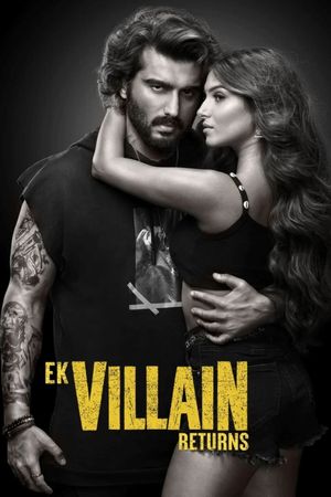 Ek Villain Returns's poster