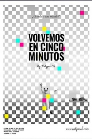 Volvemos En 5 Minutos's poster