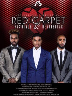 Red Carpet, Hashtags, Heartbreak!'s poster