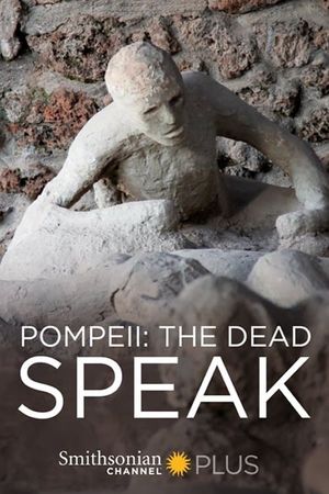 Pompeii: The Dead Speak's poster