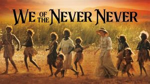 We of the Never Never's poster