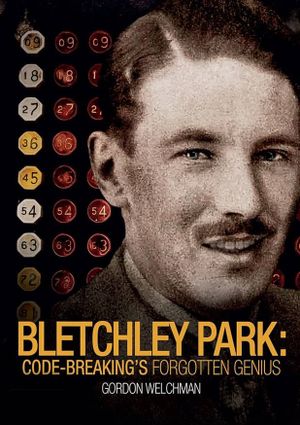 Bletchley Park: Code-breaking's Forgotten Genius's poster