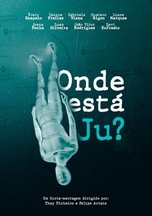 Onde Está Ju?'s poster image