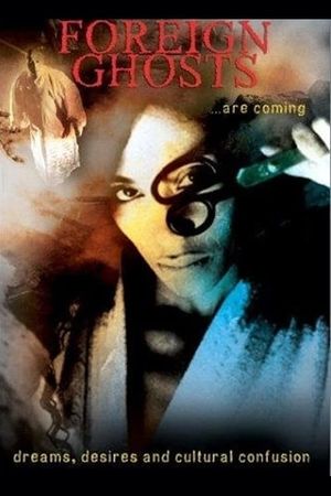 Foreign Ghosts's poster