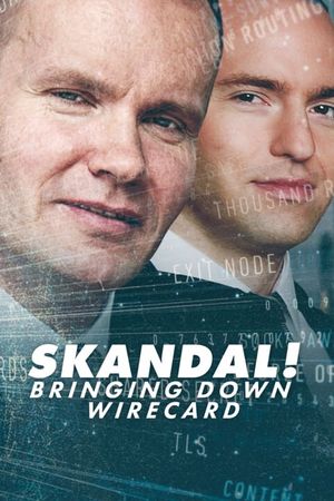 Skandal! Bringing Down Wirecard's poster