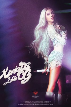 Kenia Os: La OG's poster