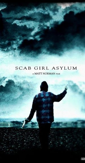 Scab Girl Asylum's poster