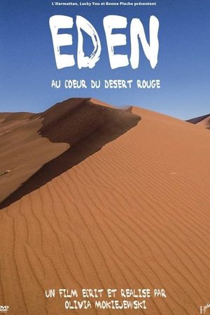 Eden – In the heart of the red desert's poster