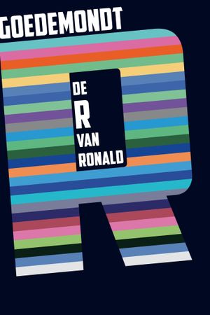 Ronald Goedemondt: De R van Ronald's poster