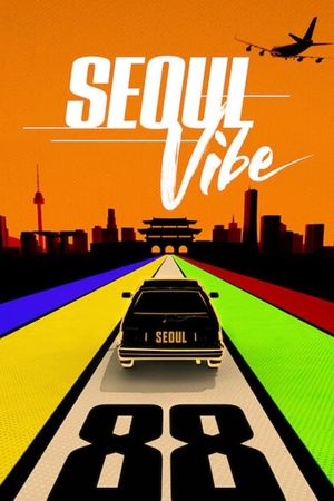 Seoul Vibe's poster