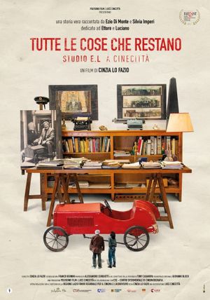 Tutte le cose che restano - Studio EL a Cinecittà's poster