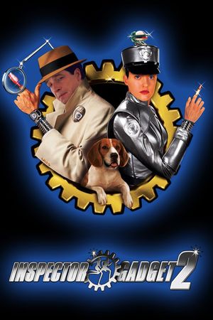 Inspector Gadget 2's poster