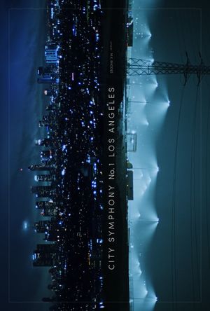City Symphony No. 1 - Los Angeles's poster