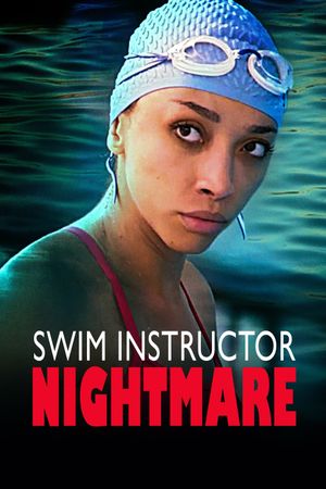 Swim Instructor Nightmare's poster