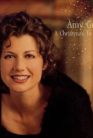 Amy Grant - A Christmas to Remember's poster