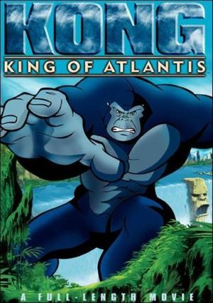 Kong: King of Atlantis's poster