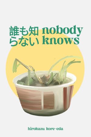 Nobody Knows's poster