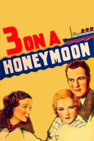 Three on a Honeymoon's poster