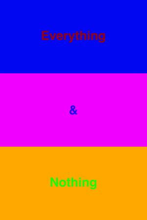 Everything & Nothing's poster