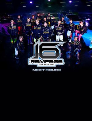 THE RAMPAGE LIVE TOUR 2023 "16" NEXT ROUND at Saitama Super Arena.'s poster