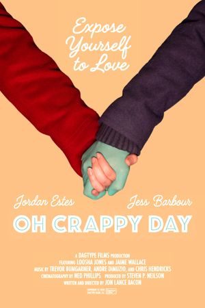 Oh Crappy Day's poster