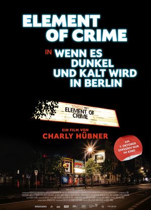Element of Crime in Wenn es dunkel und kalt wird in Berlin's poster