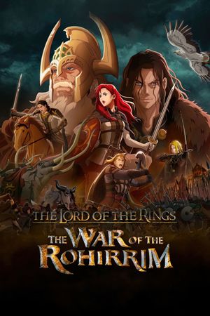 The Lord of the Rings: The War of the Rohirrim's poster