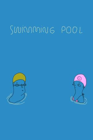 Swimming Pool's poster