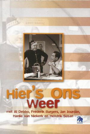 Hier's Ons Weer!'s poster