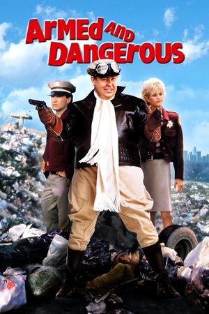 Armed and Dangerous's poster