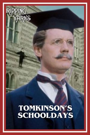 Tomkinson's Schooldays's poster