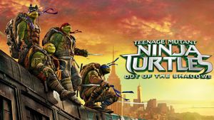 Teenage Mutant Ninja Turtles: Out of the Shadows's poster