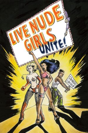 Live Nude Girls Unite!'s poster