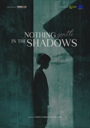 Nothing Gentle in the Shadows's poster