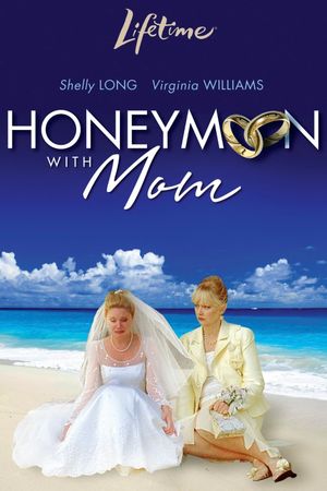 Honeymoon with Mom's poster