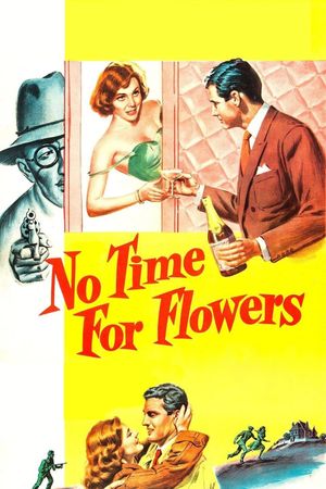 No Time for Flowers's poster