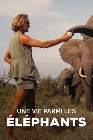 A Life Among Elephants's poster