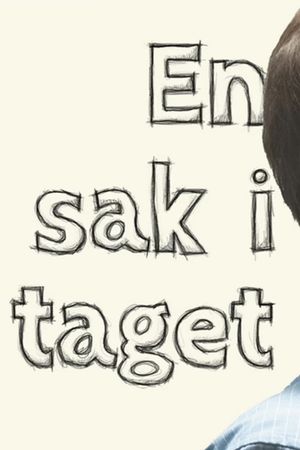 En sak i taget's poster image