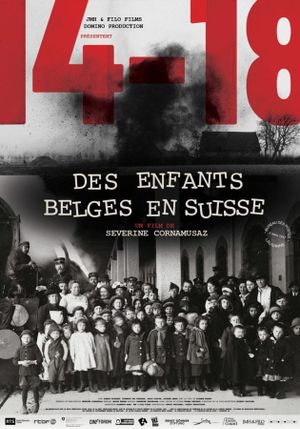 14-18. Des enfants belges en Suisse's poster
