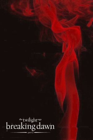 The Twilight Saga: Breaking Dawn - Part 2's poster