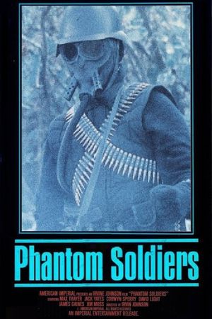Phantom Soldiers's poster