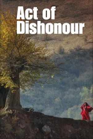 Act of Dishonour's poster