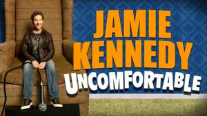 Jamie Kennedy: Uncomfortable's poster