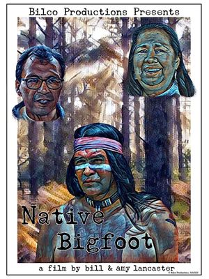 Native Bigfoot's poster