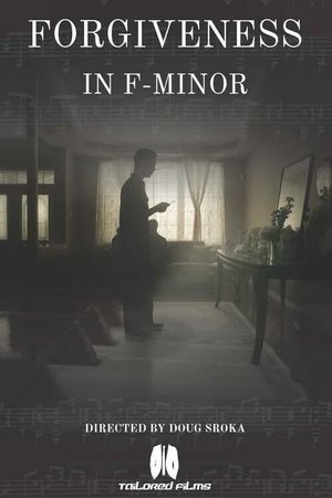 Forgiveness in F Minor's poster